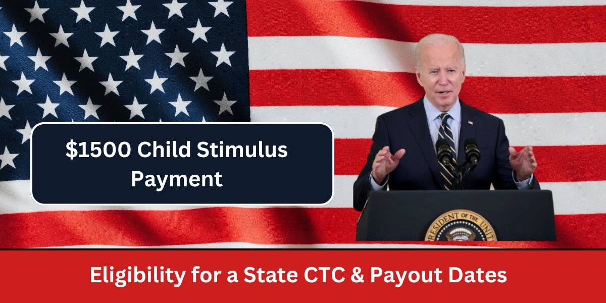 $1500 Child Stimulus Payment