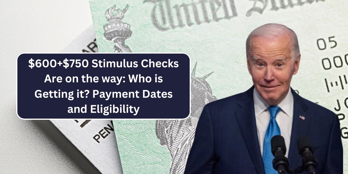 $600+$750 Stimulus Checks