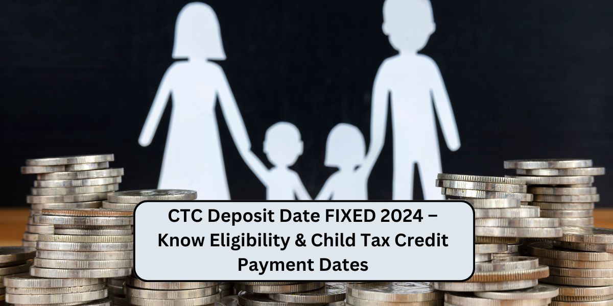 CTC Deposit Date FIXED 2024