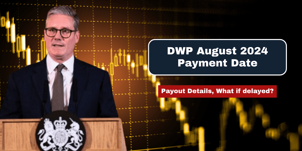 DWP August 2024 Payment Date