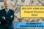 IRS GOV $300 Direct Deposit Payment 2024